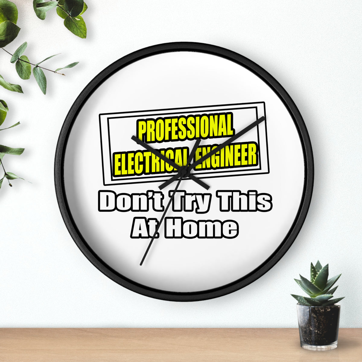 Professional Electrical Engineer...Joke - Wall Clock