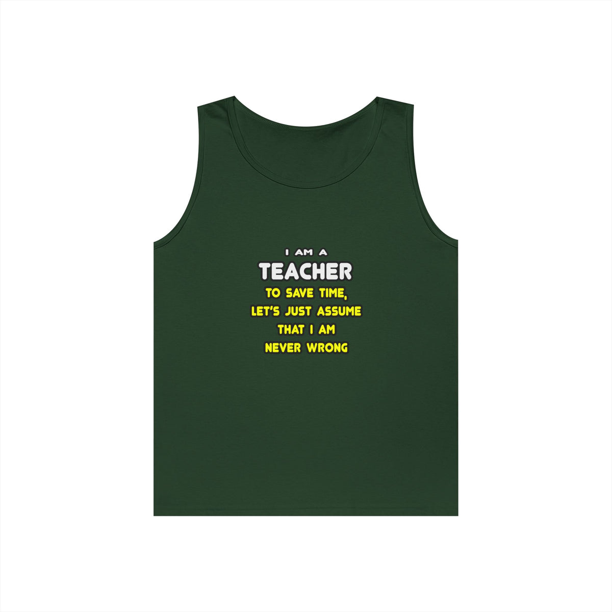 Funny Teacher T Shirts and Gifts - Unisex Heavy Cotton Tank Top