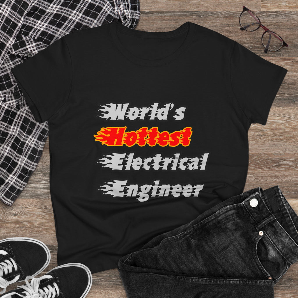 World's Hottest Electrical Engineer - Women's Midweight Cotton Tee