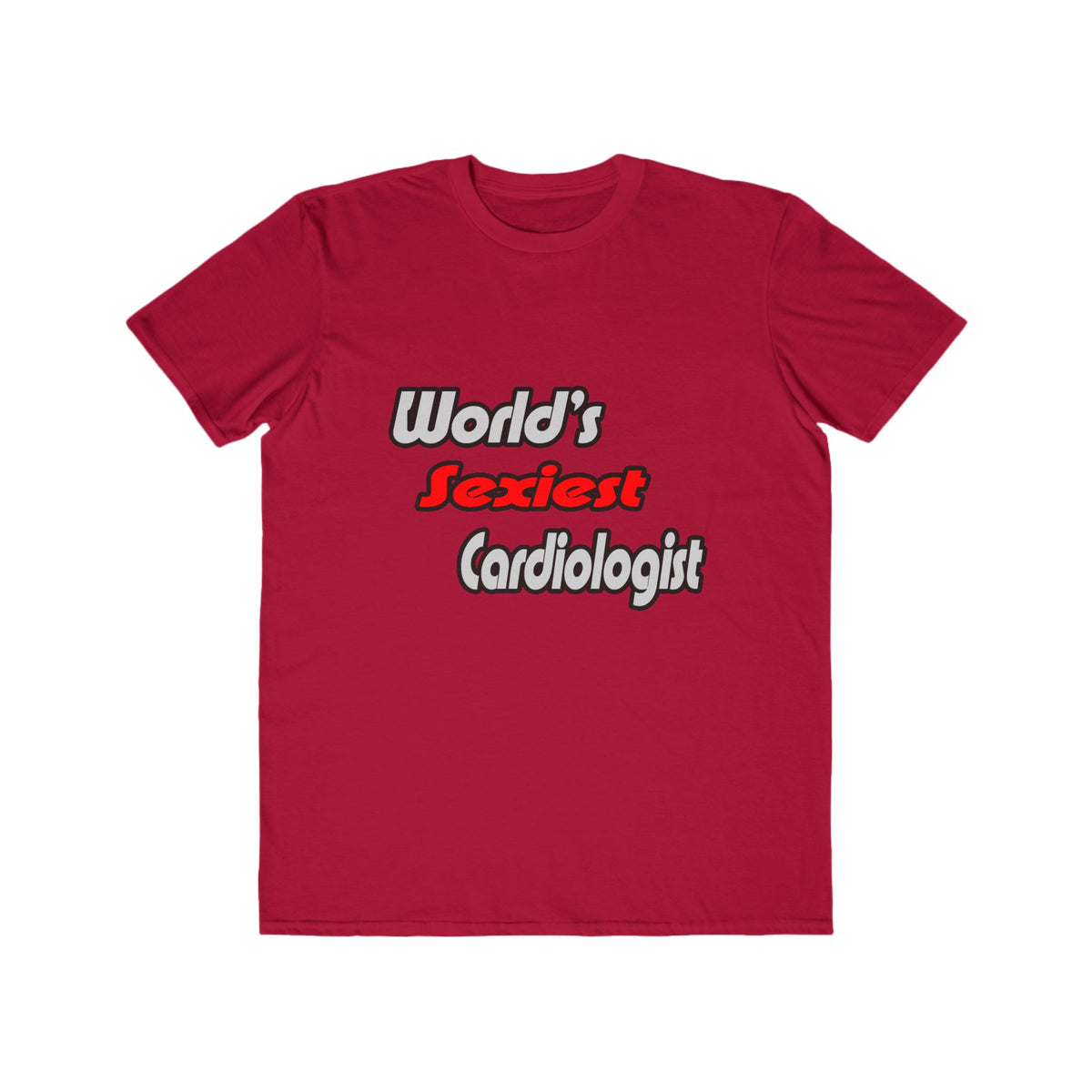 World's Sexiest Cardiologist - Men's Lightweight Fashion Tee