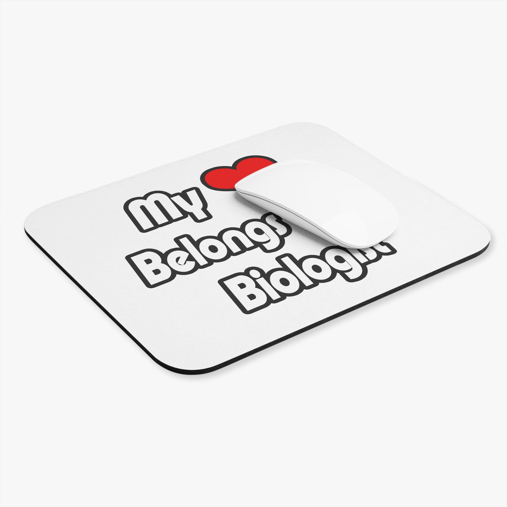 My Heart Belongs To A Biologist - Mouse Pad (Rectangle)