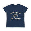 Save Horse, Ride Bartender - Women's Midweight Cotton Tee