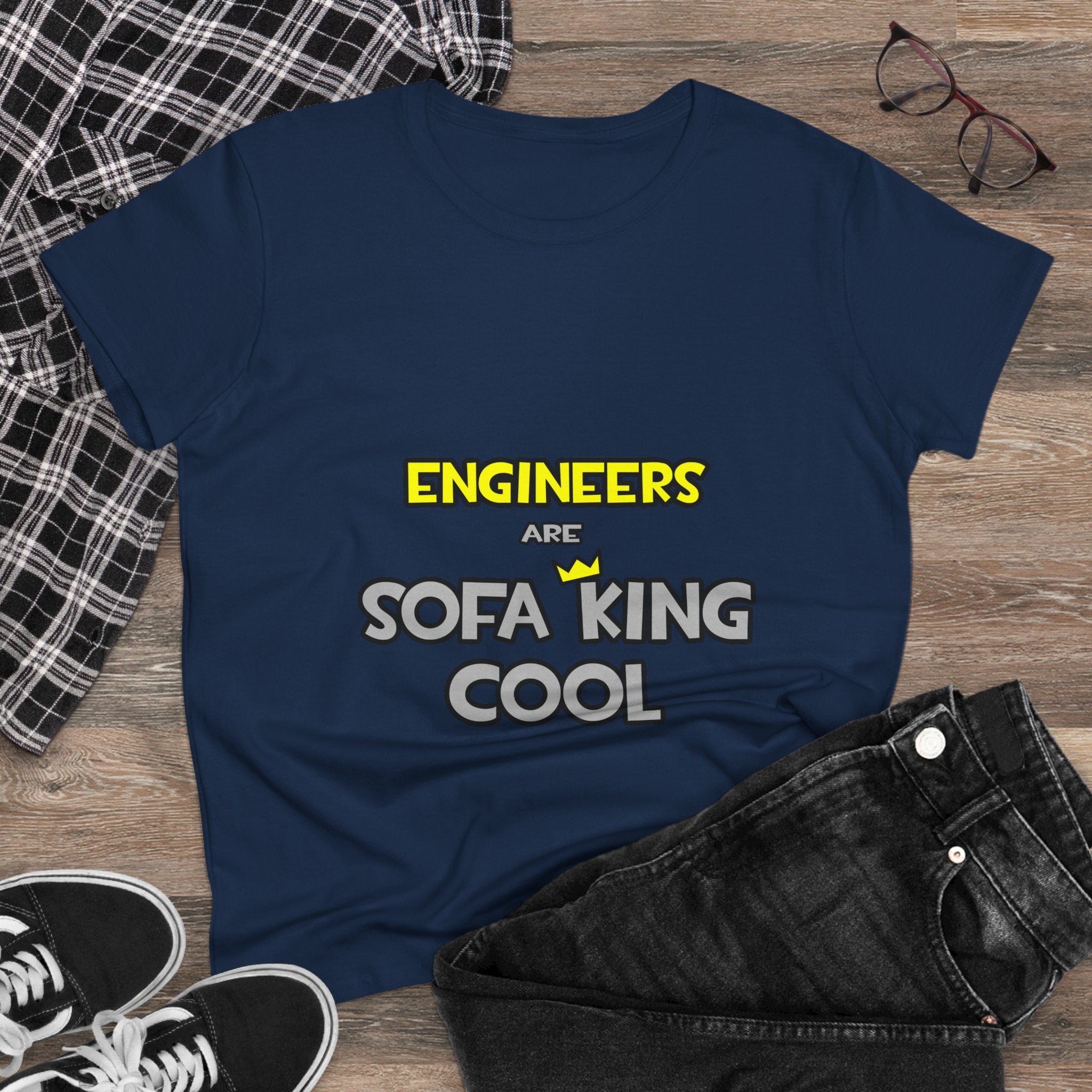 Engineers Are Sofa King Cool - Women's Midweight Cotton Tee