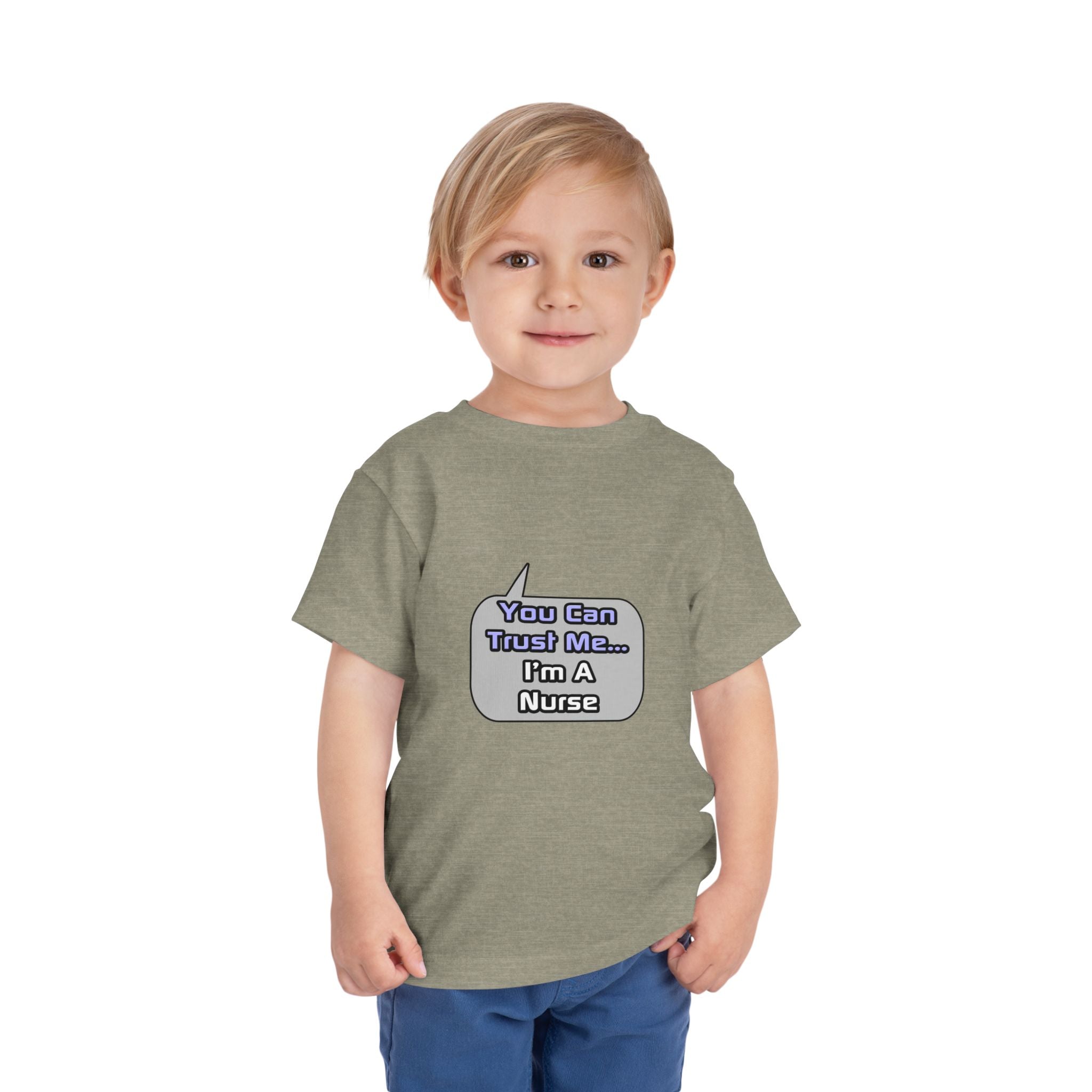 Trust Me .. I'm a Nurse - Toddler Short Sleeve Tee
