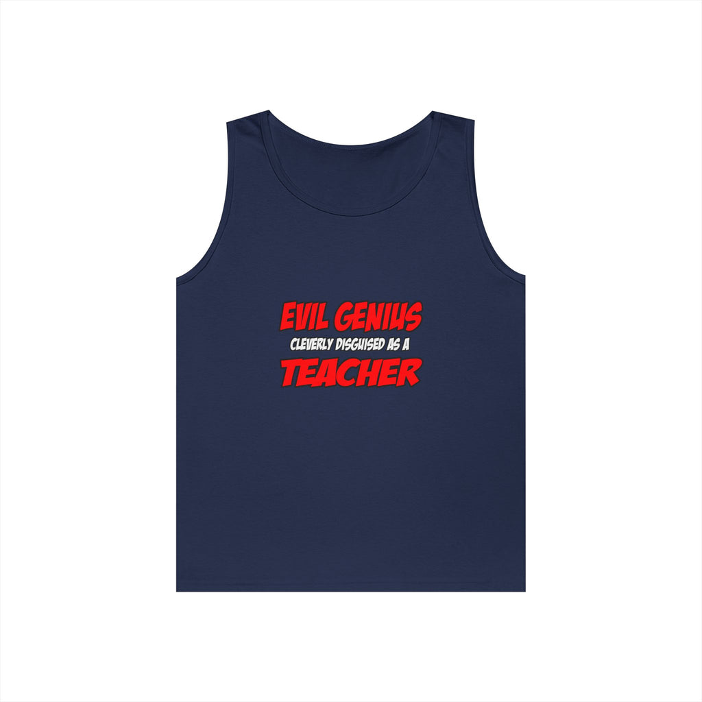 Evil Genius...Teacher - Unisex Heavy Cotton Tank Top