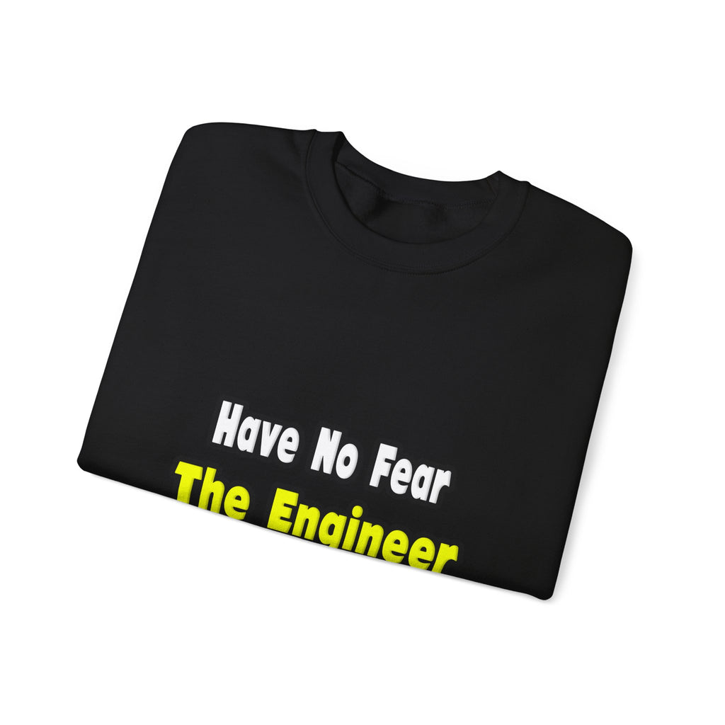 No Fear, The Engineer Is Here - Unisex Heavy Blend™ Crewneck Sweatshirt