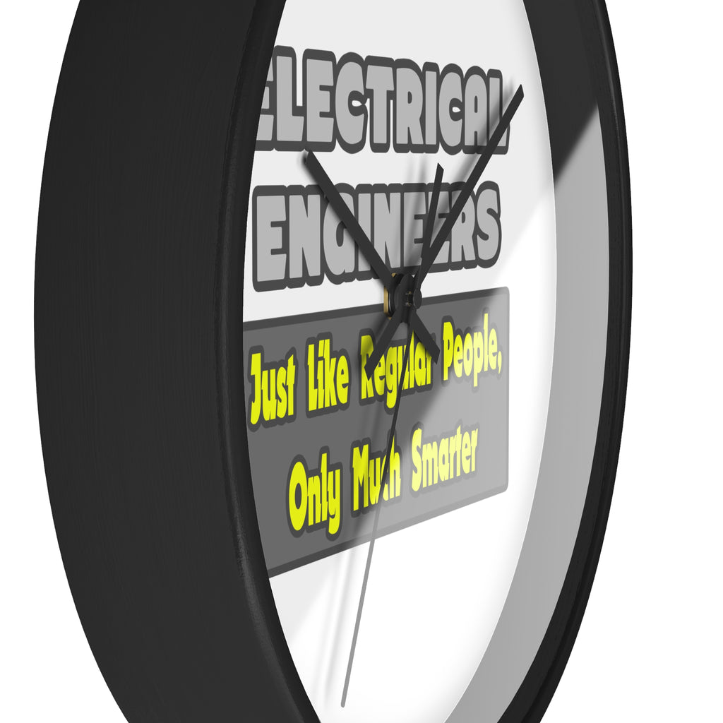 Electrical Engineers...Smarter - Wall Clock