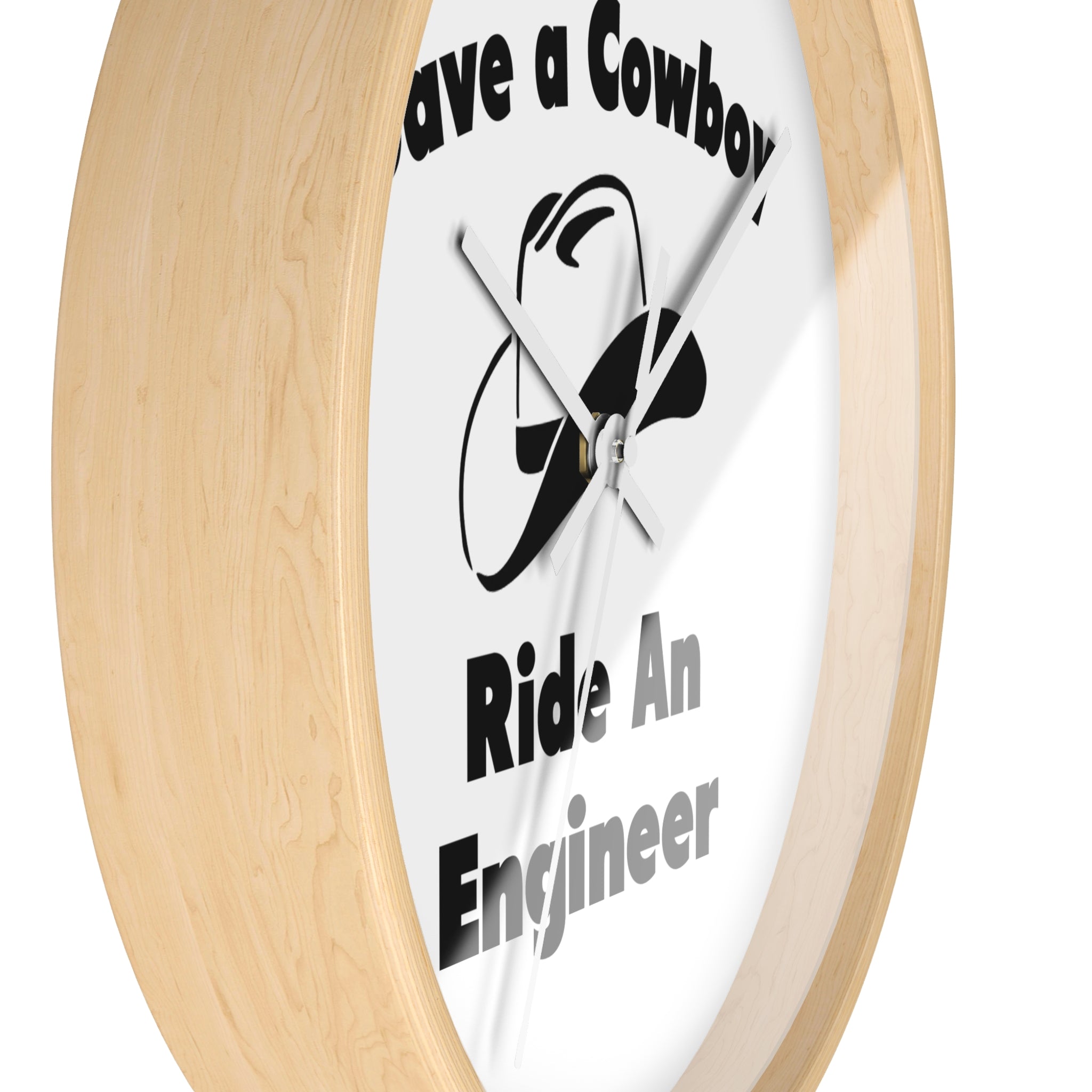 Save a Cowboy .. Ride an Engineer - Wall Clock