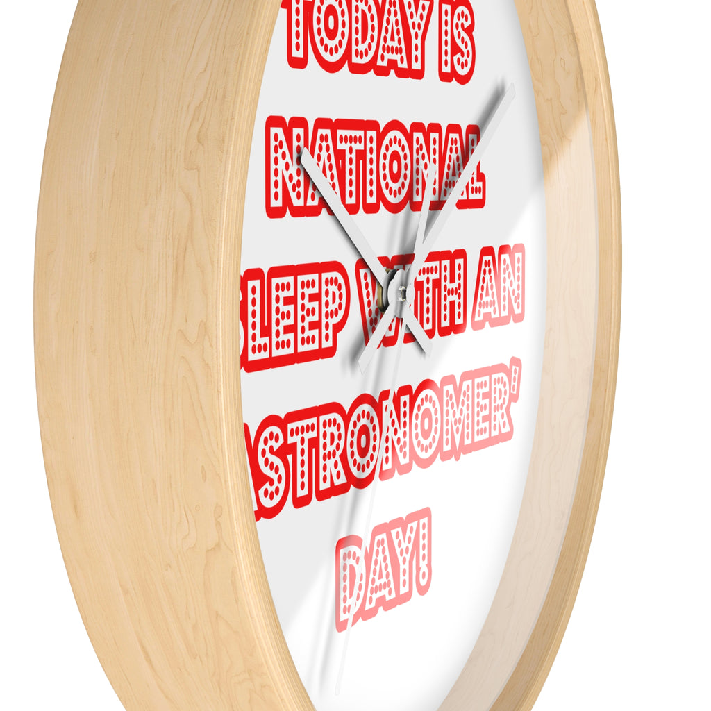 National 'Sleep With an Astronomer' Day - Wall Clock