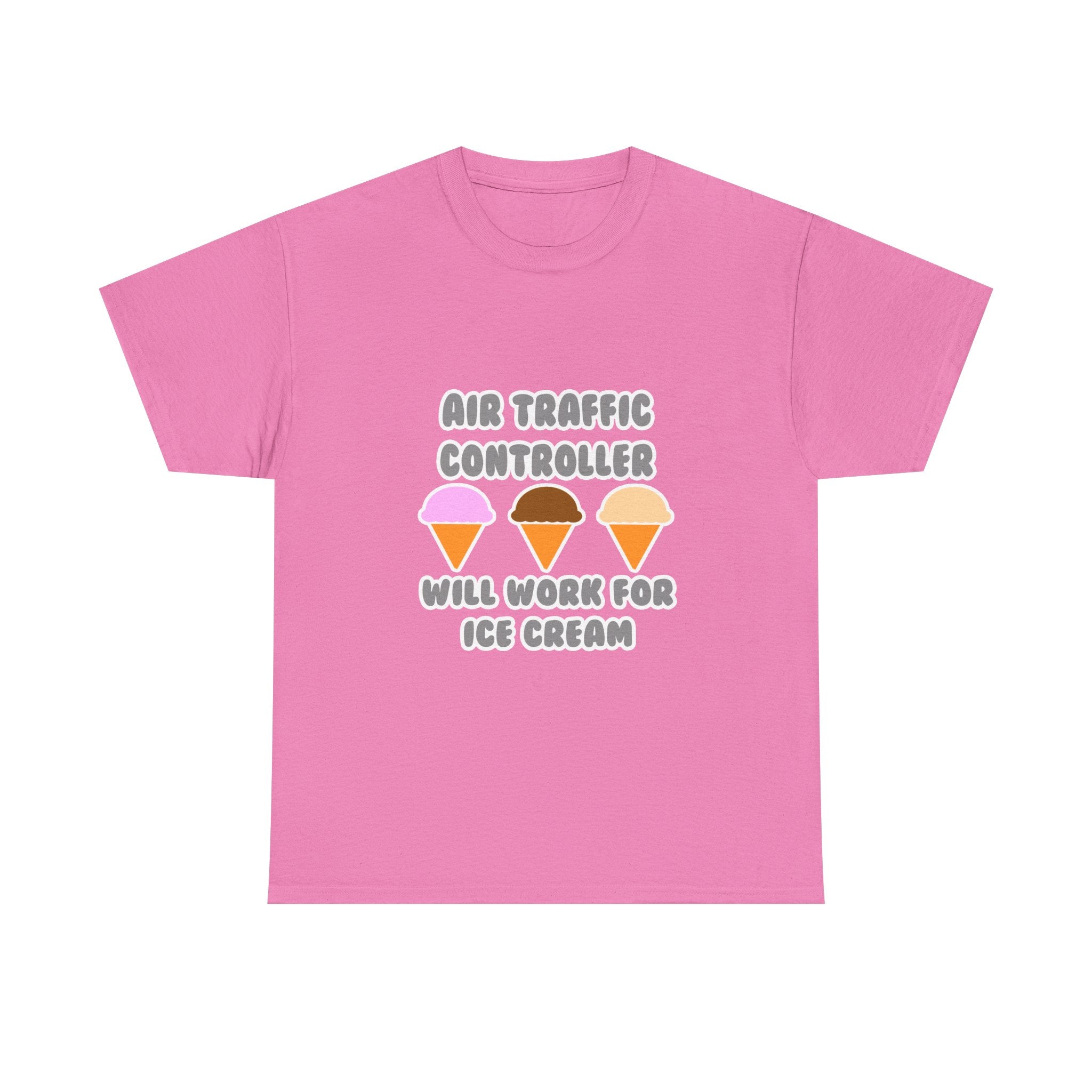 Air Traffic Controller ... Will Work For Ice Cream - Unisex Heavy Cotton Tee