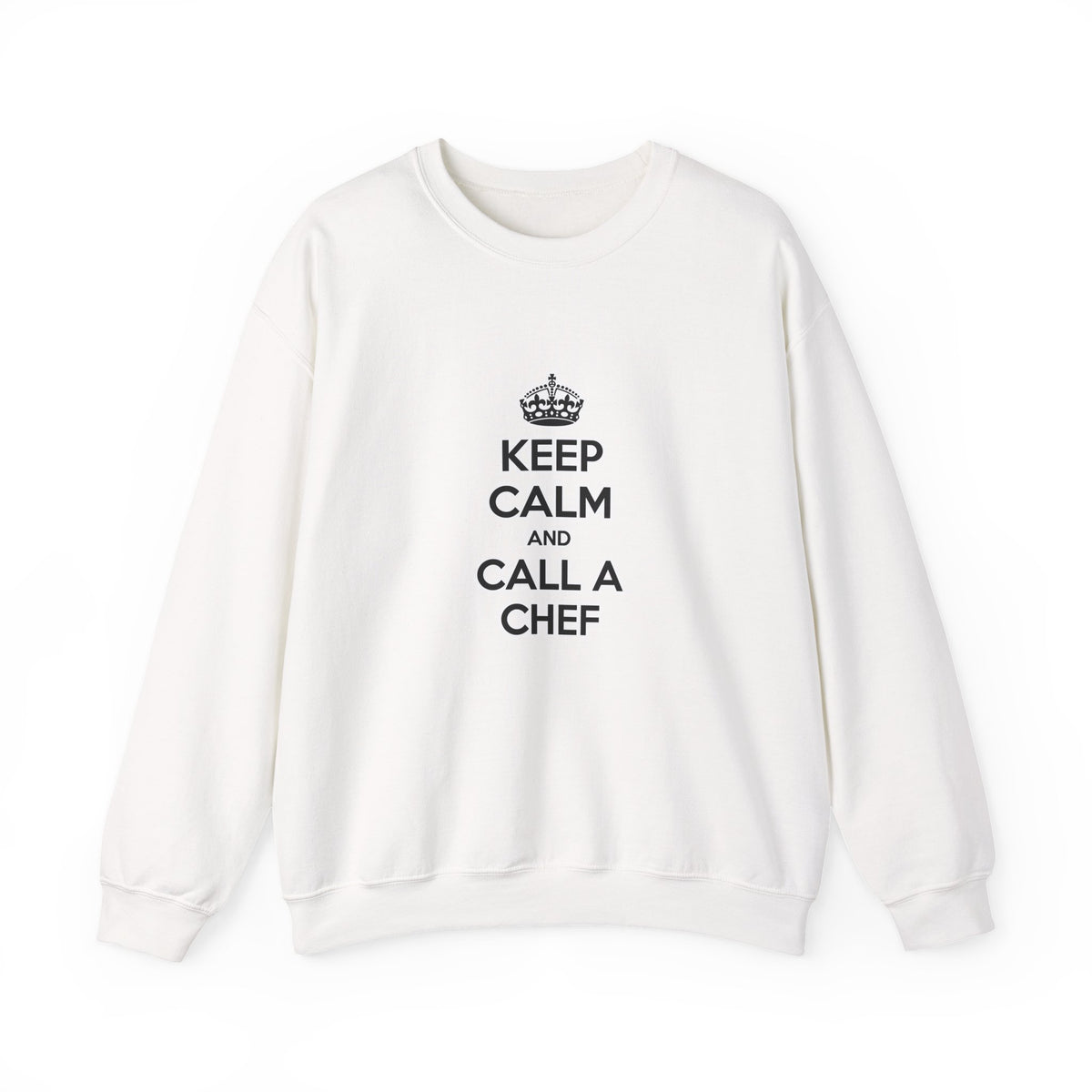 Keep Calm and Call a Chef - Unisex Heavy Blend™ Crewneck Sweatshirt