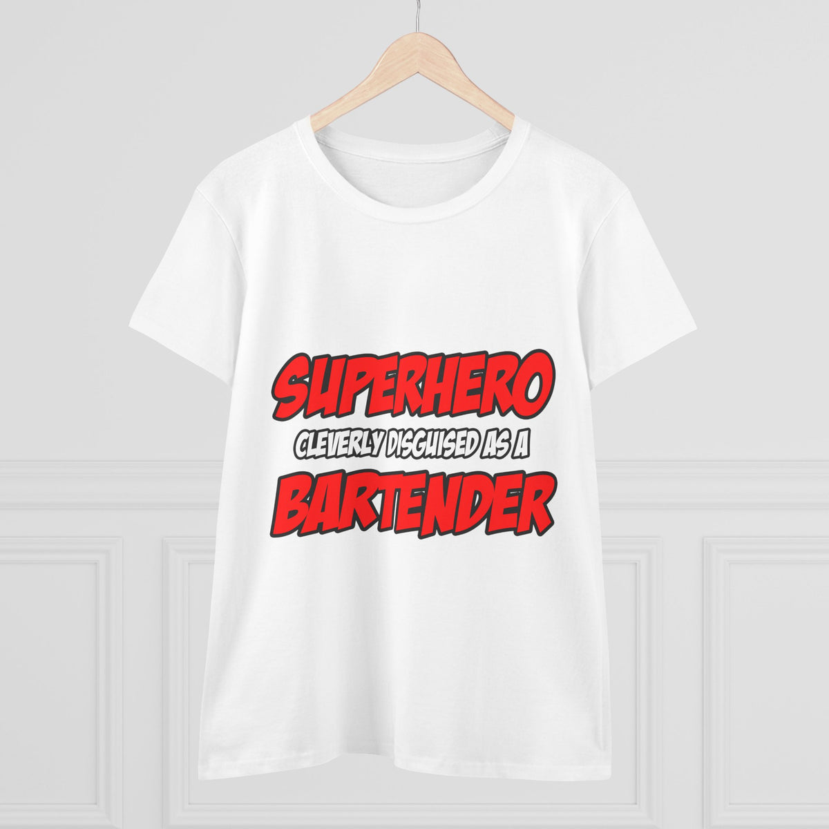 Superhero...Bartender - Women's Midweight Cotton Tee