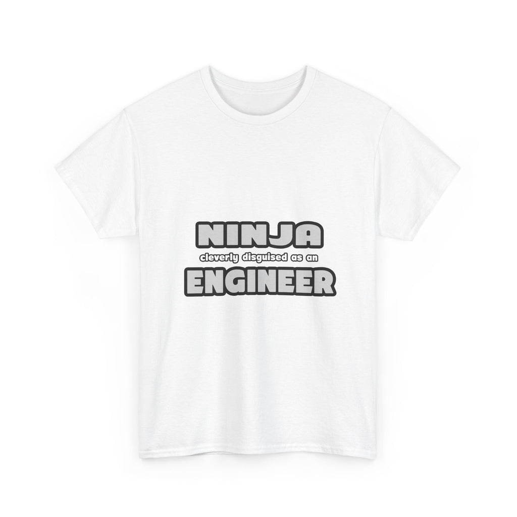 Ninja Cleverly Disguised As An Engineer - Unisex Heavy Cotton Tee