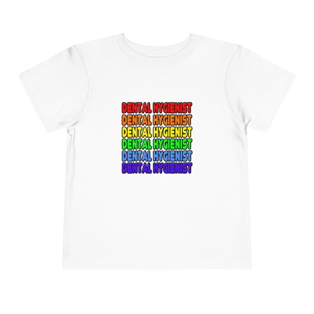 Rainbow Dental Hygienist - Toddler Short Sleeve Tee