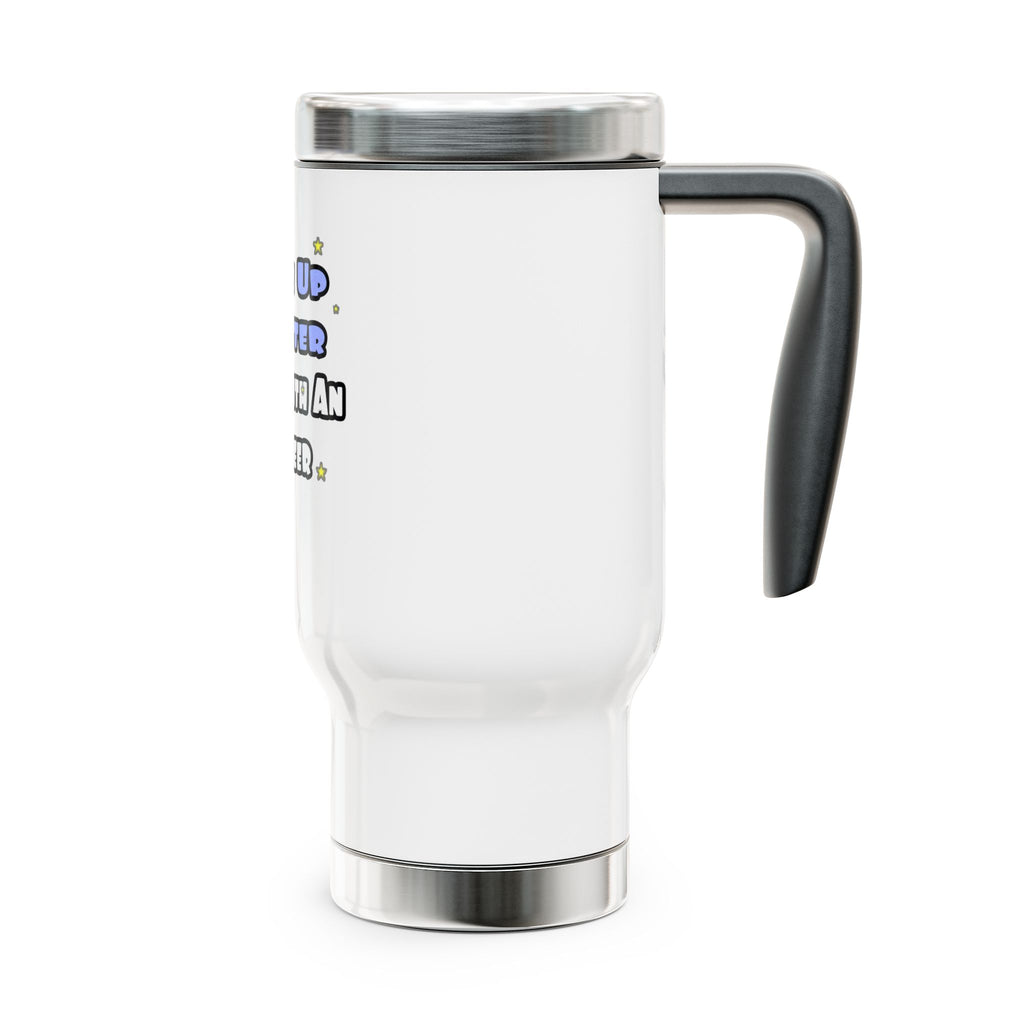 Wake Up Smarter...Sleep With an Engineer - Stainless Steel Travel Mug with Handle, 14oz