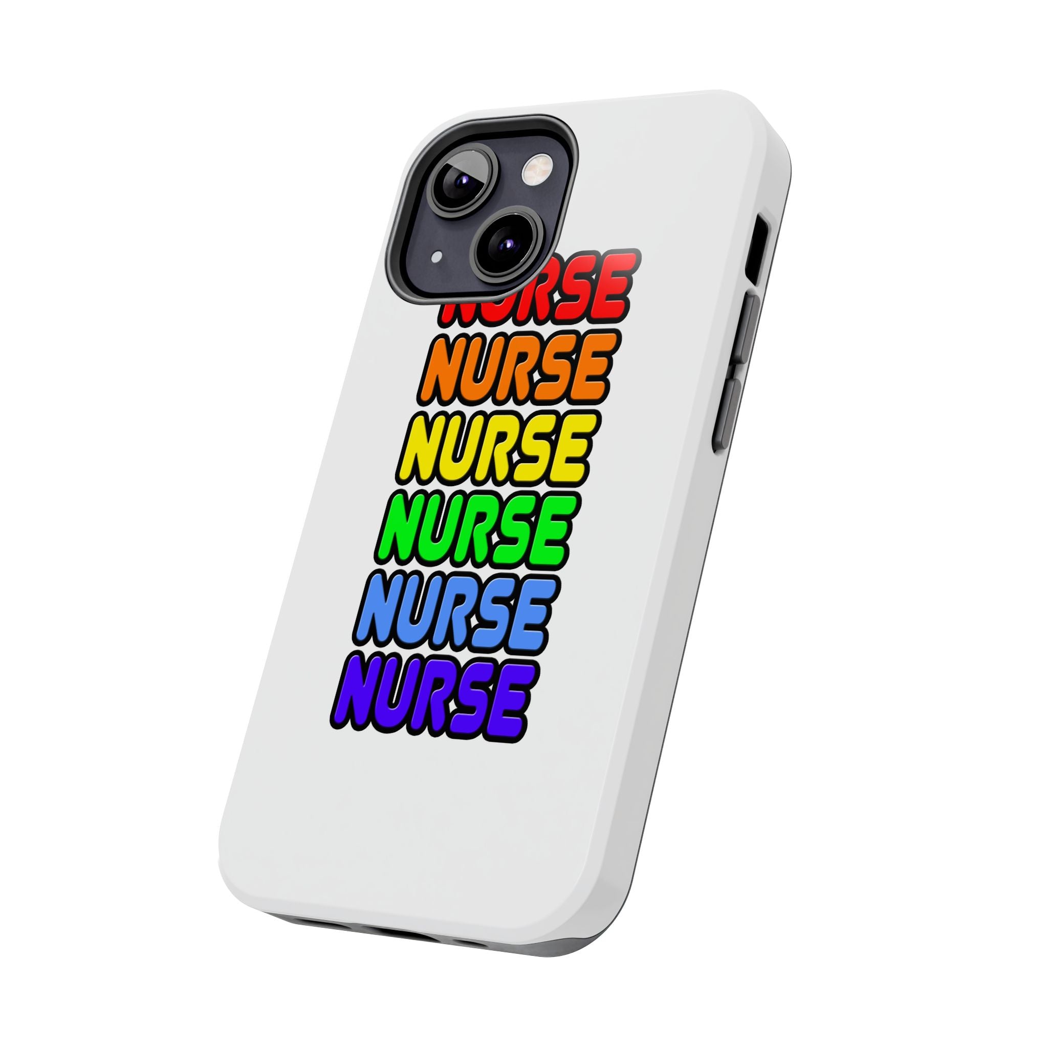 Rainbow Nurse - Tough Phone Cases