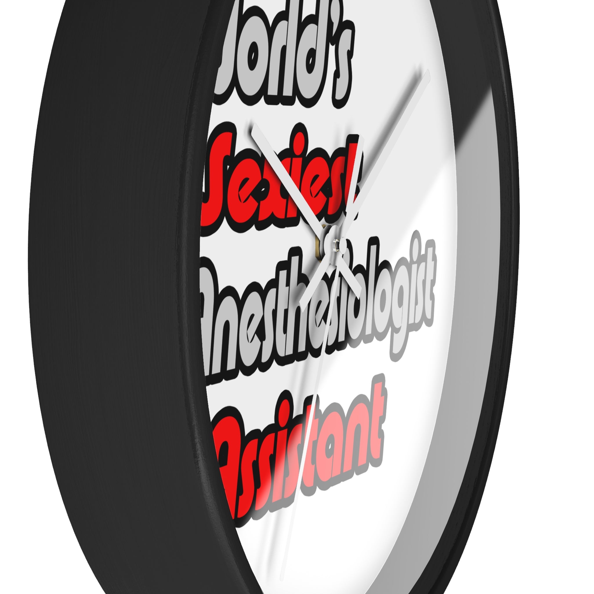 World's Sexiest Anesthesiologist Assistant - Wall Clock