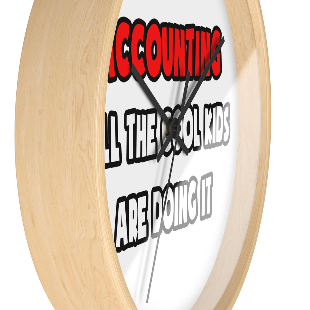 Funny Accountant Shirts and Gifts - Wall Clock