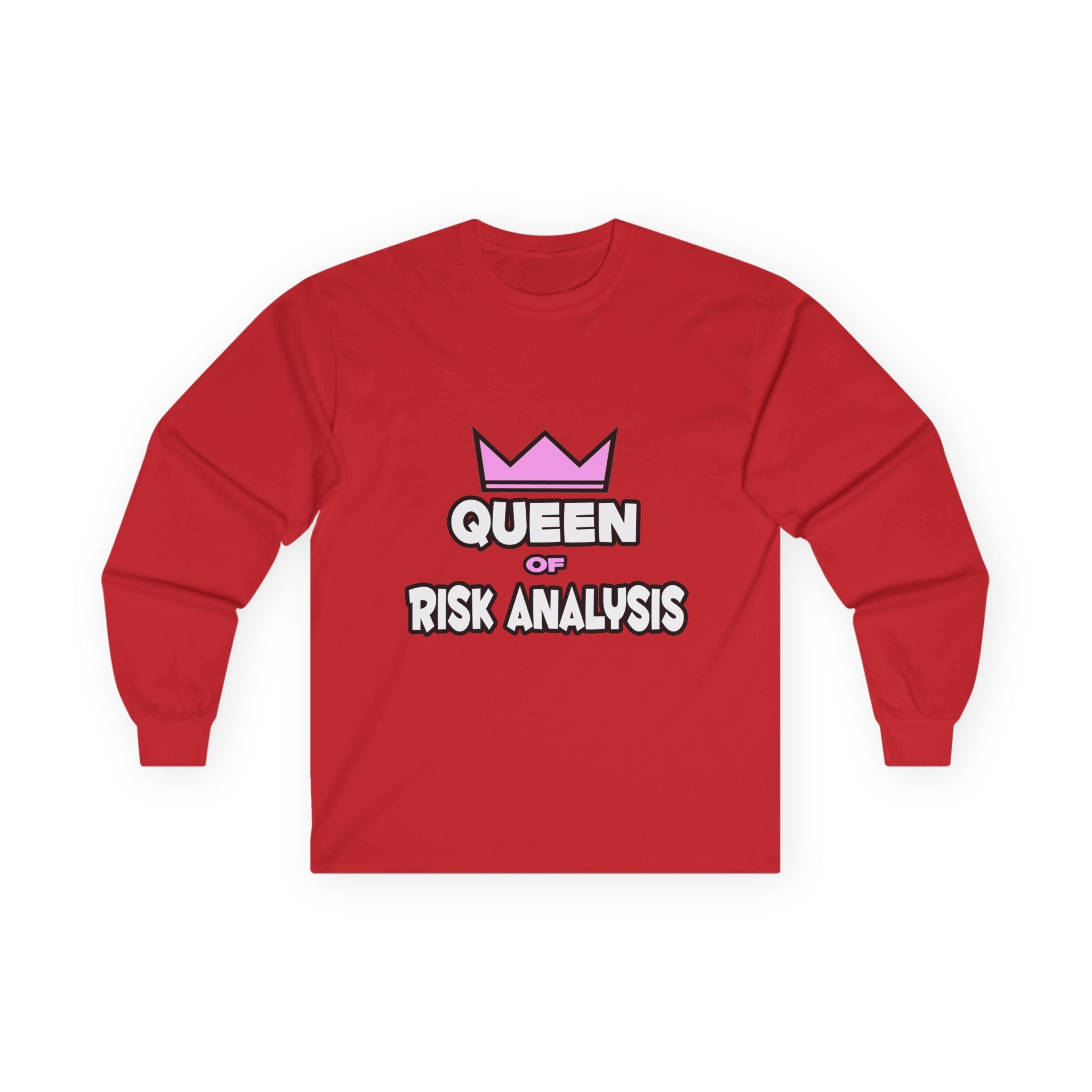 Queen of Risk Analysis - Unisex Ultra Cotton Long Sleeve Tee