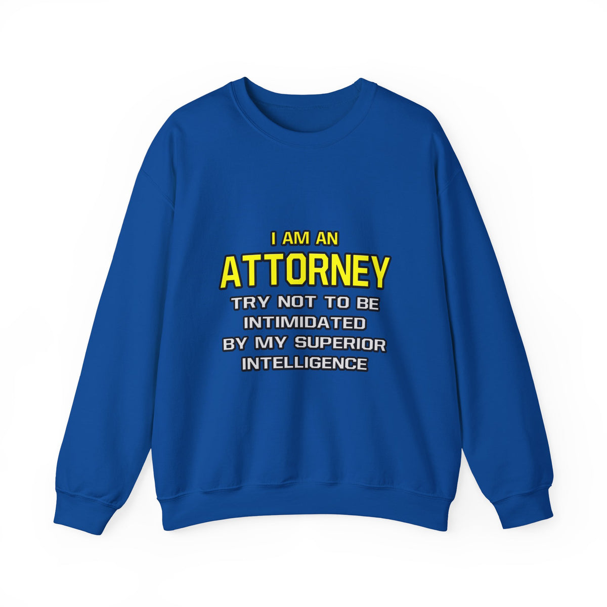 Attorney...Superior Intelligence - Unisex Heavy Blend™ Crewneck Sweatshirt
