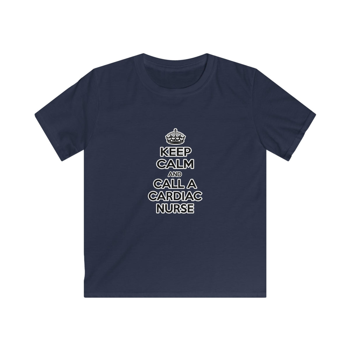 Keep Calm and Call a Cardiac Nurse - Kids Softstyle Tee