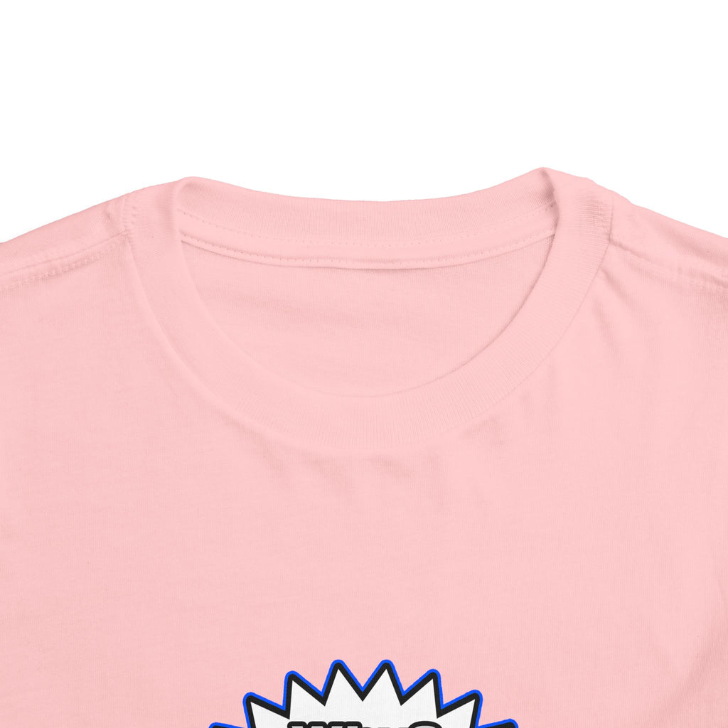Doctor...Because I Said So - Toddler Short Sleeve Tee