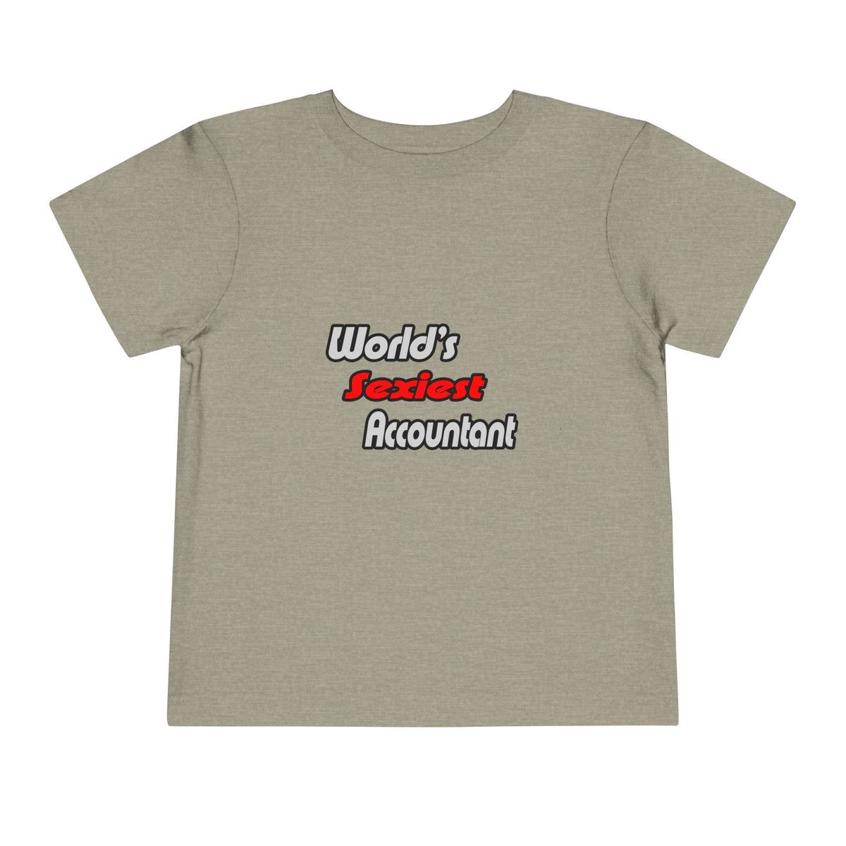 World's Sexiest Accountant - Toddler Short Sleeve Tee