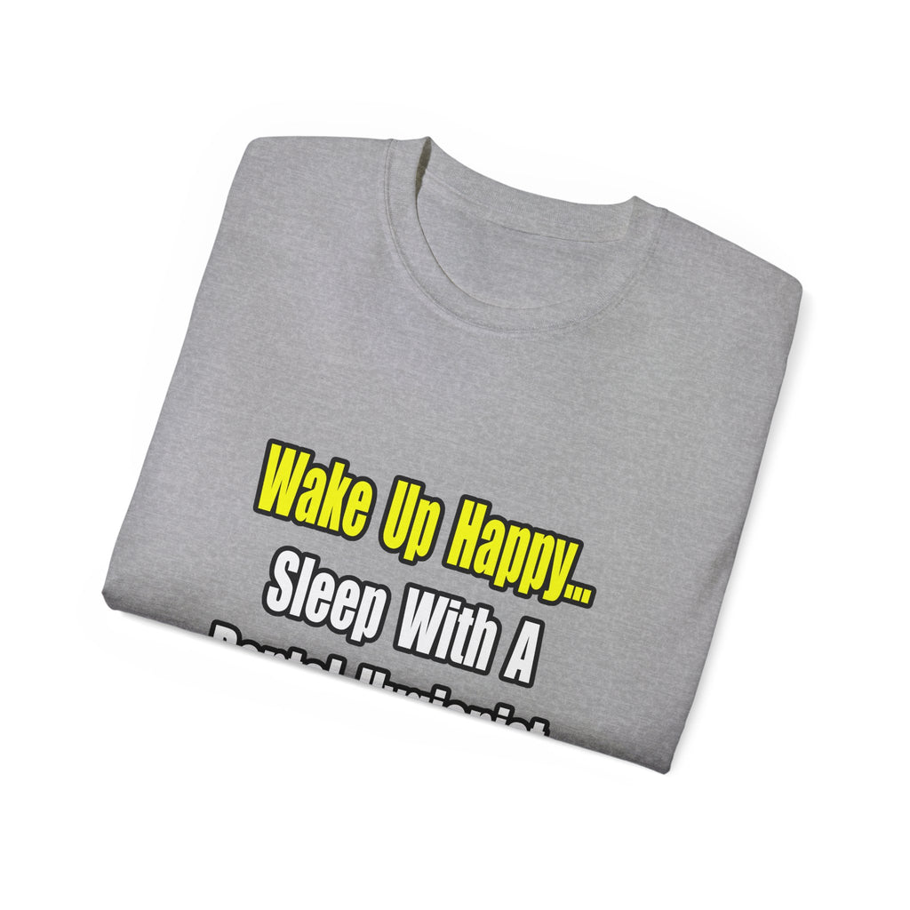 Sleep With A Dental Hygienist - Unisex Ultra Cotton Tee
