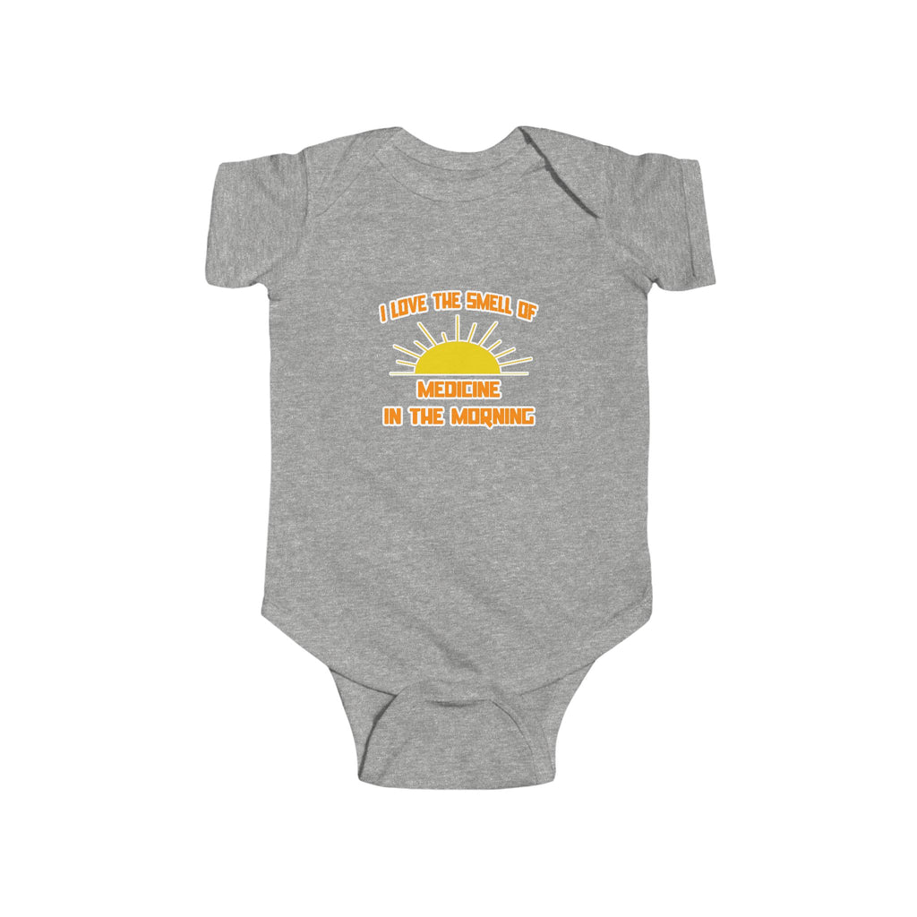 Smell of Medicine in the Morning - Infant Fine Jersey Bodysuit