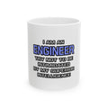 Engineer Joke ... Superior Intelligence - Ceramic Mug, (11oz, 15oz)