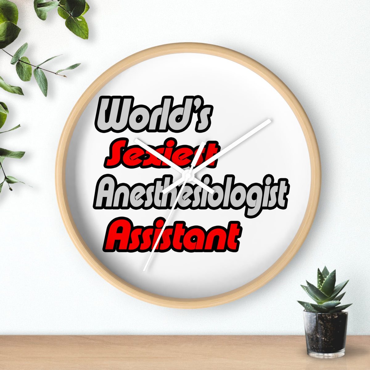 World's Sexiest Anesthesiologist Assistant - Wall Clock