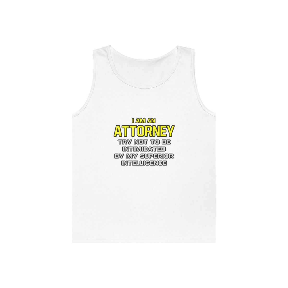 Attorney...Superior Intelligence - Unisex Heavy Cotton Tank Top