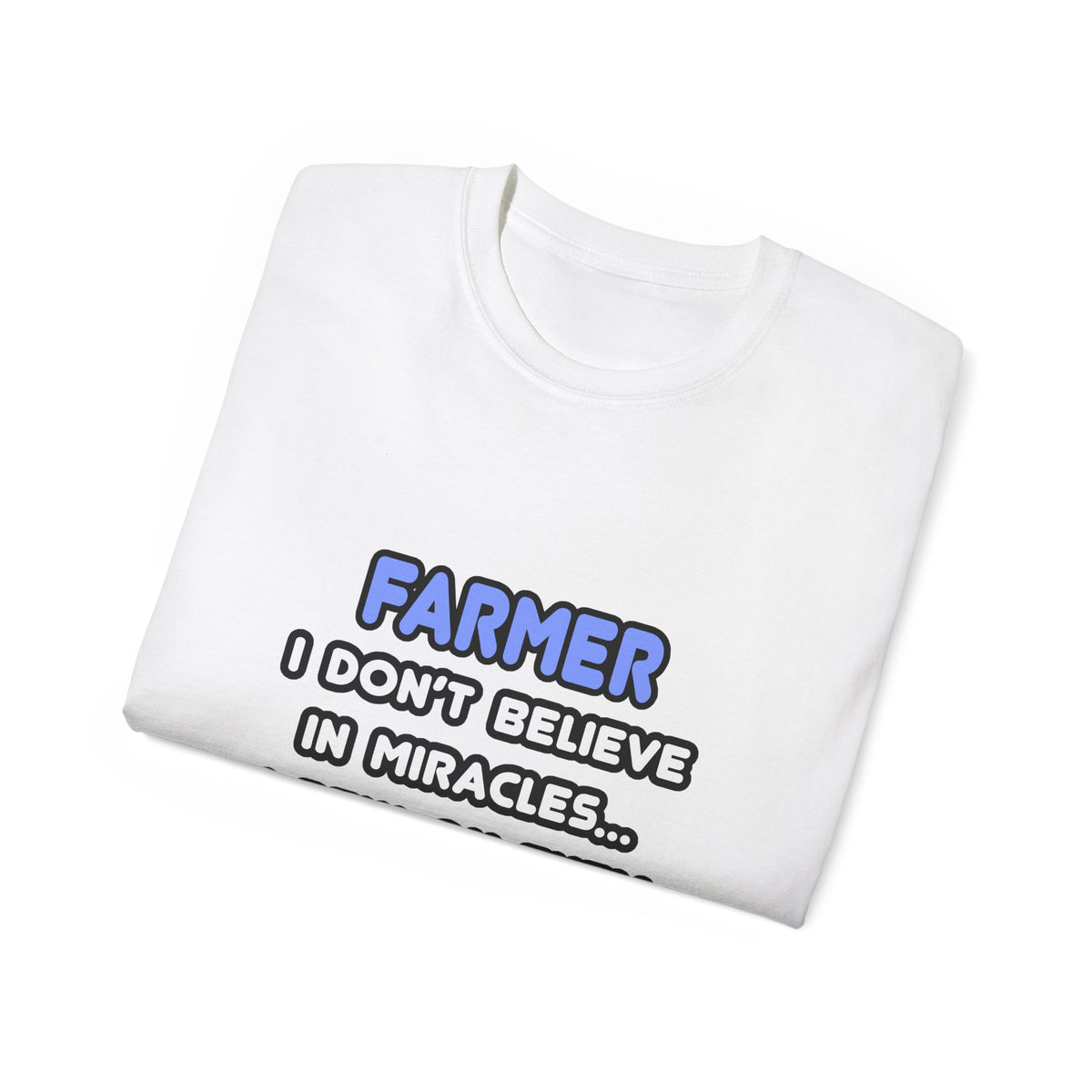 Miracles and Farmers - Unisex Ultra Cotton Tee