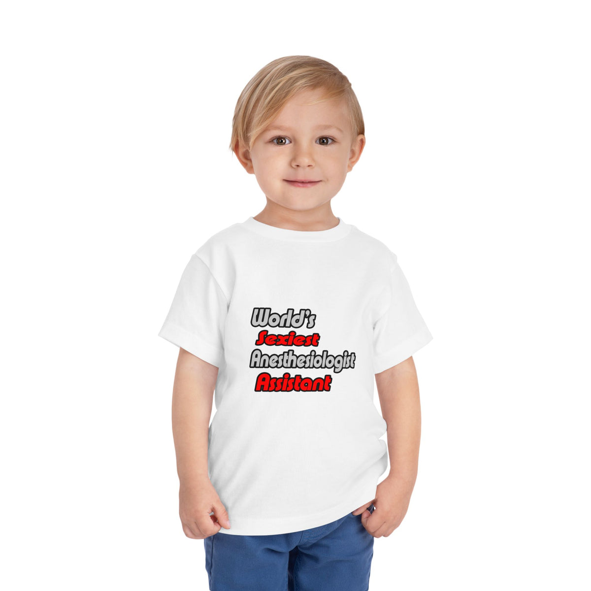 World's Sexiest Anesthesiologist Assistant - Toddler Short Sleeve Tee