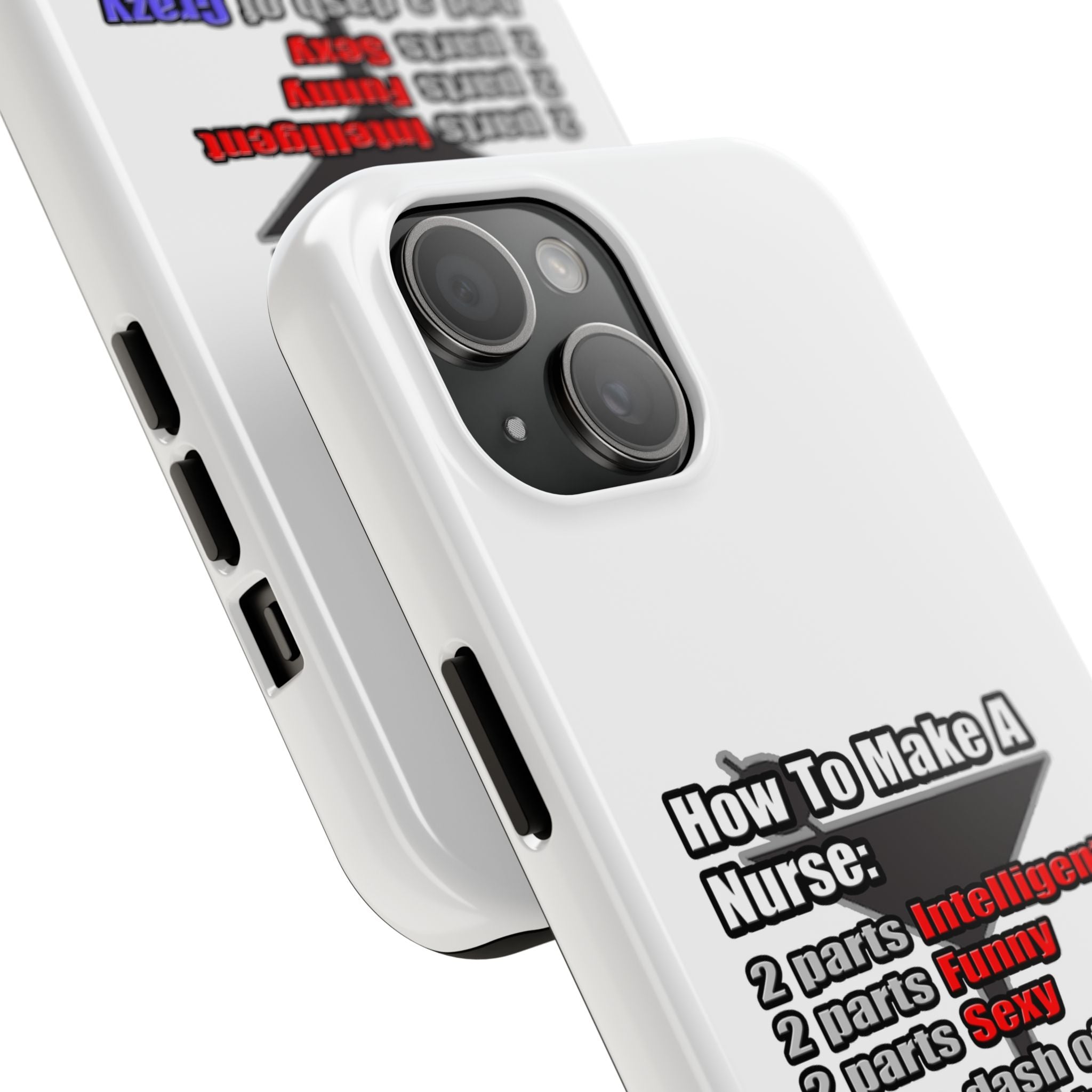 How To Make a Nurse - Tough Phone Cases