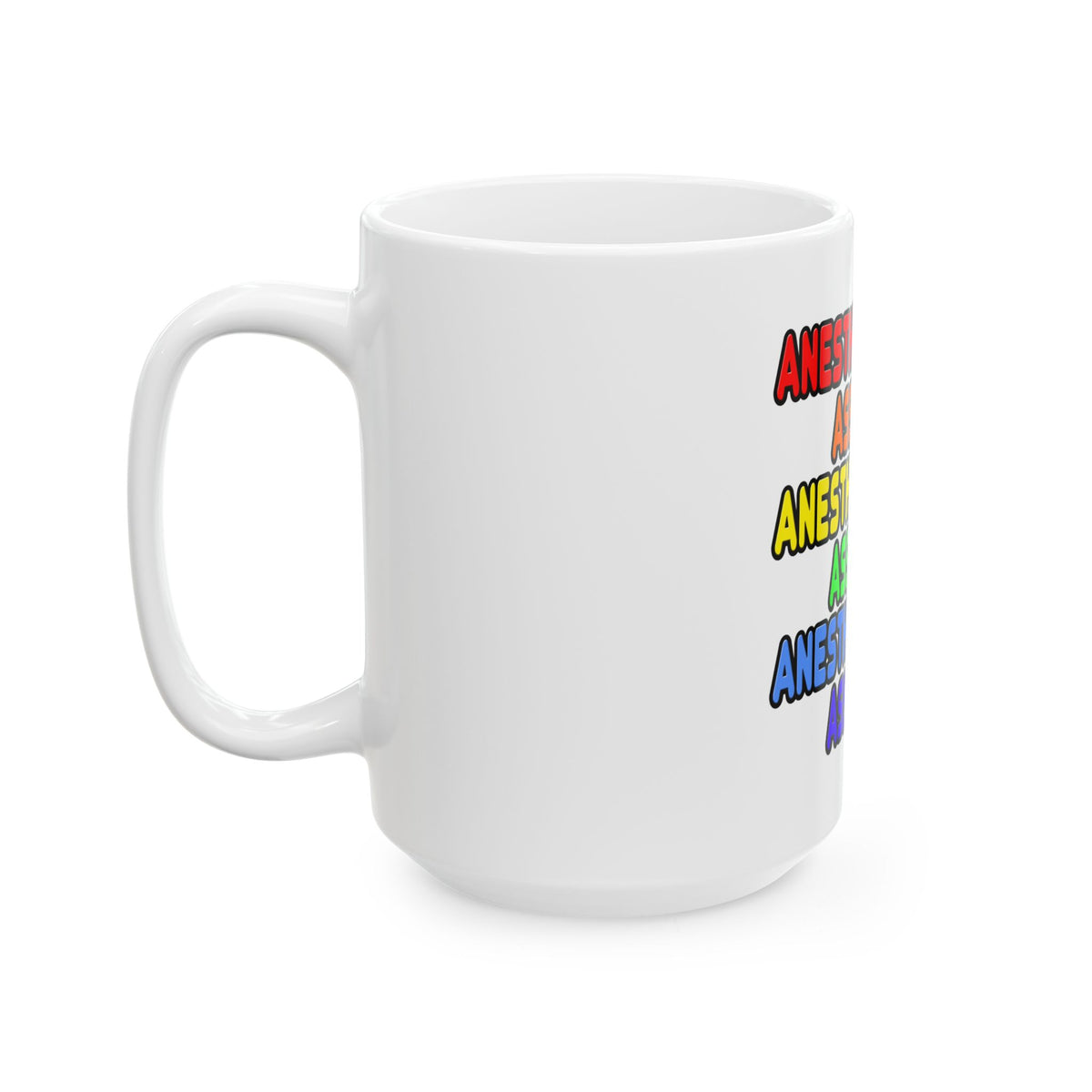 Rainbow Anesthesiologist Assistant - Ceramic Mug, (11oz, 15oz)