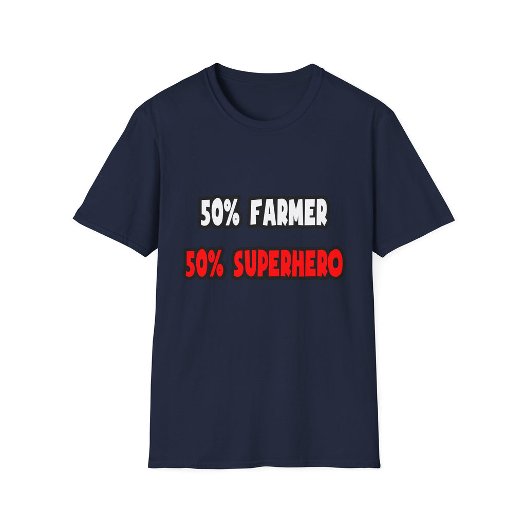 Half Farmer ... Half Superhero - Unisex Softstyle T-Shirt