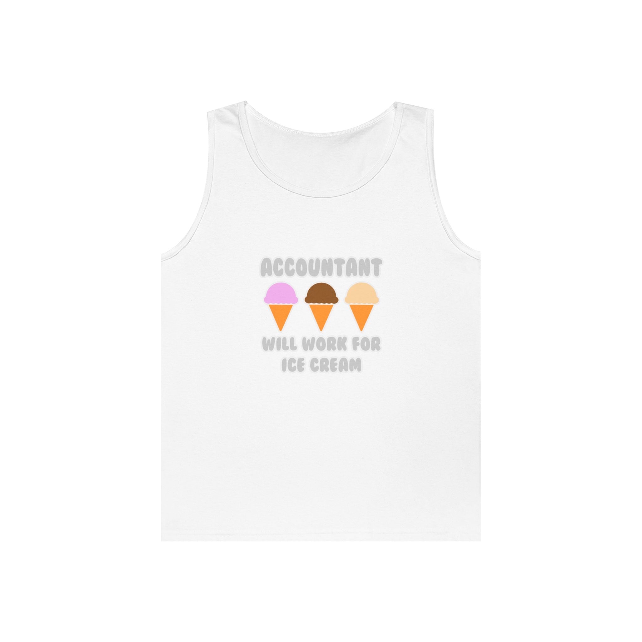 Accountant ... Will Work For Ice Cream - Unisex Heavy Cotton Tank Top