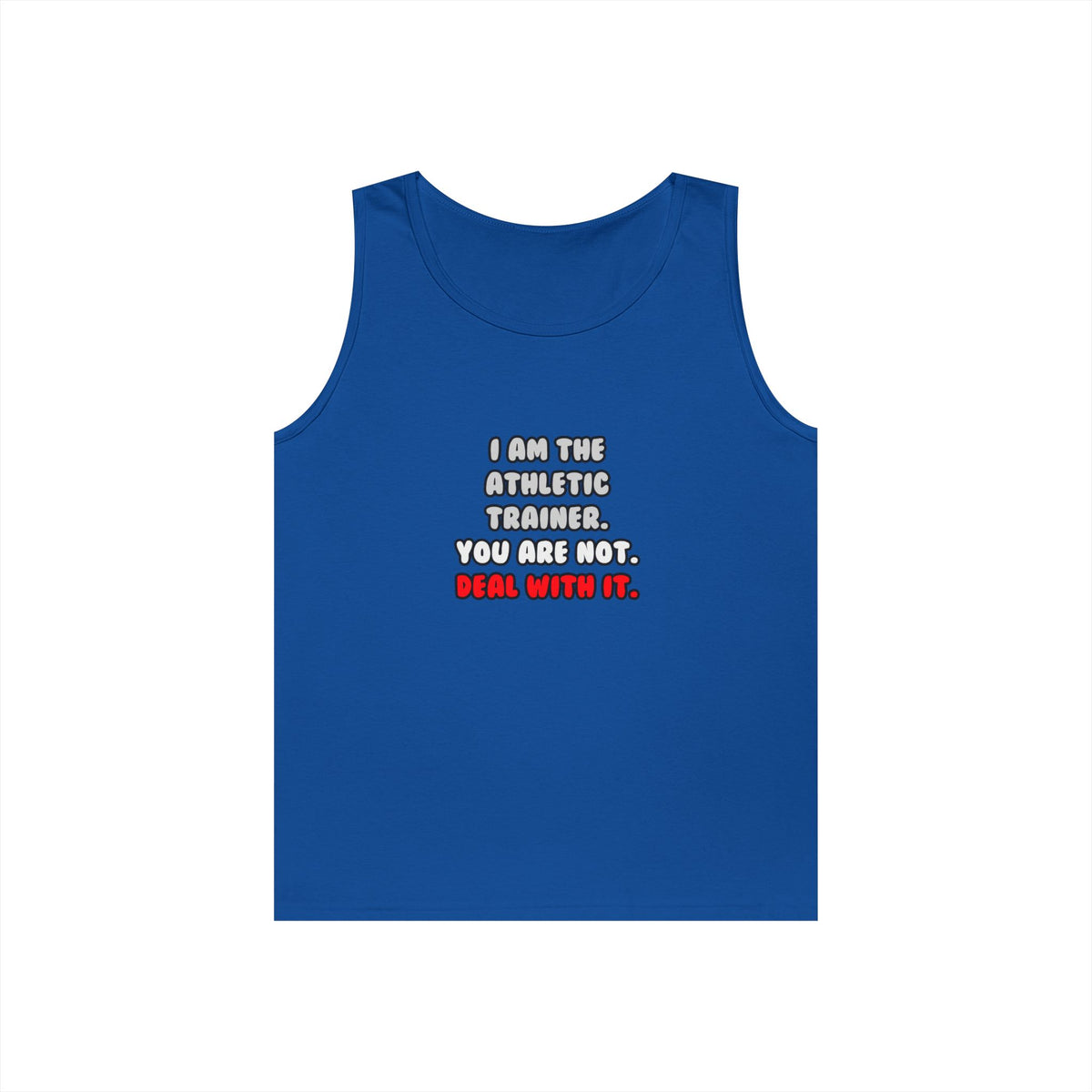 Deal With It ... Funny Athletic Trainer - Unisex Heavy Cotton Tank Top