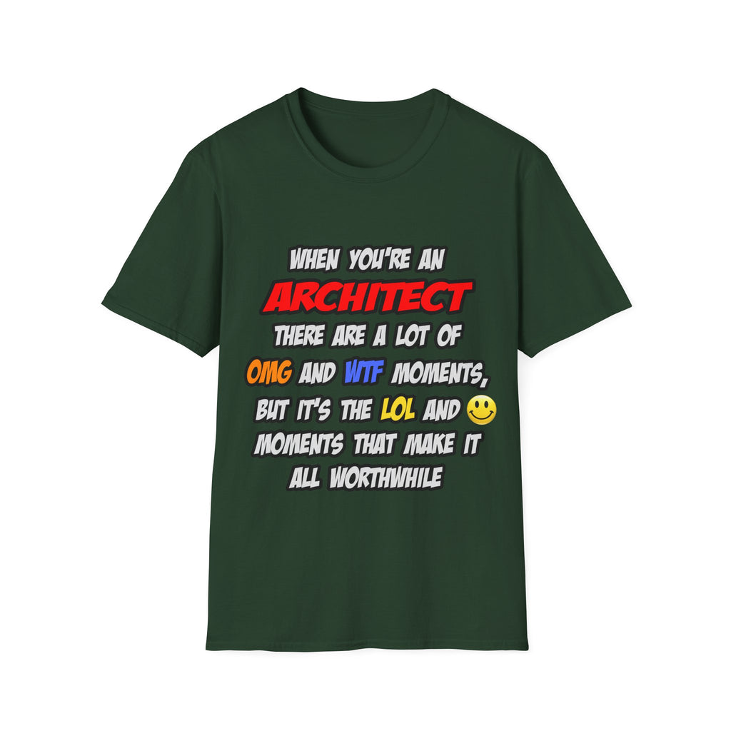 Architect .. OMG WTF LOL - Unisex Softstyle T-Shirt