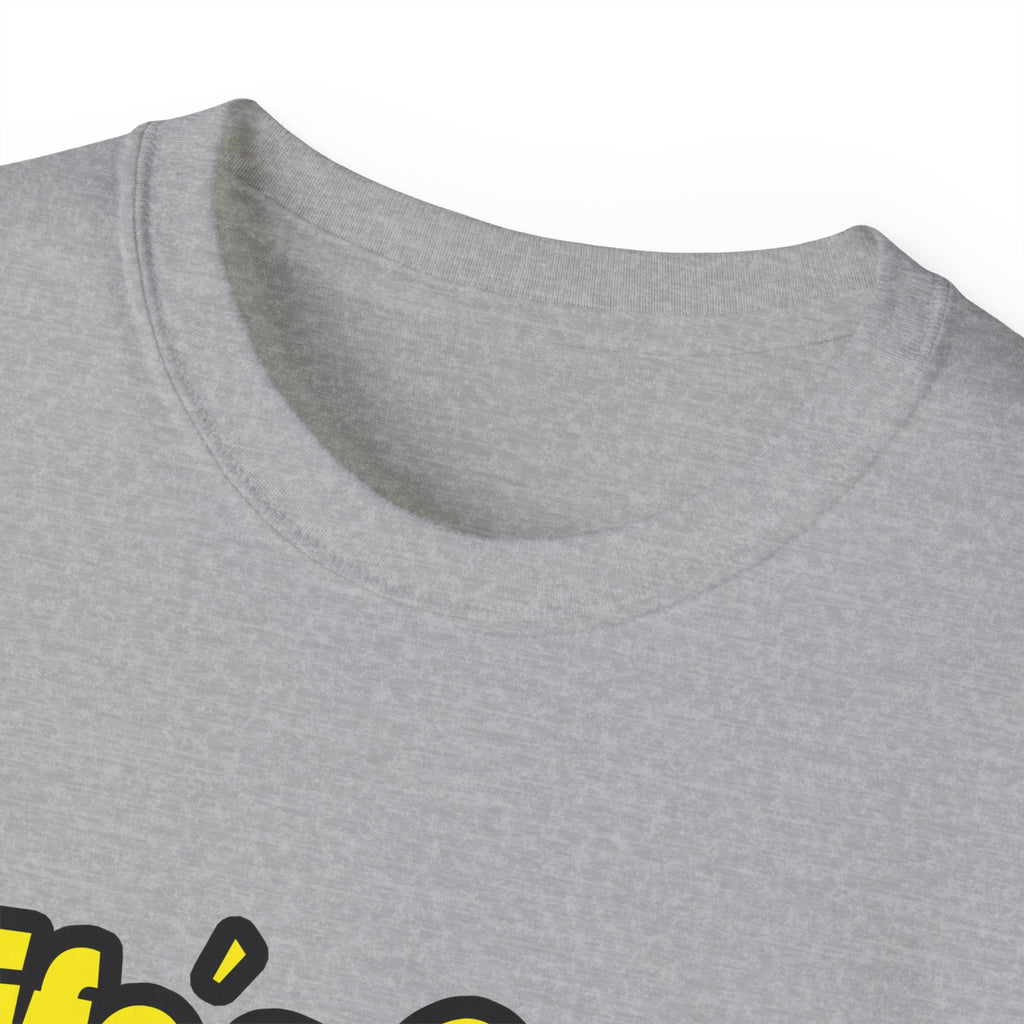 Life's Great When You're a Dental Hygienist - Unisex Ultra Cotton Tee