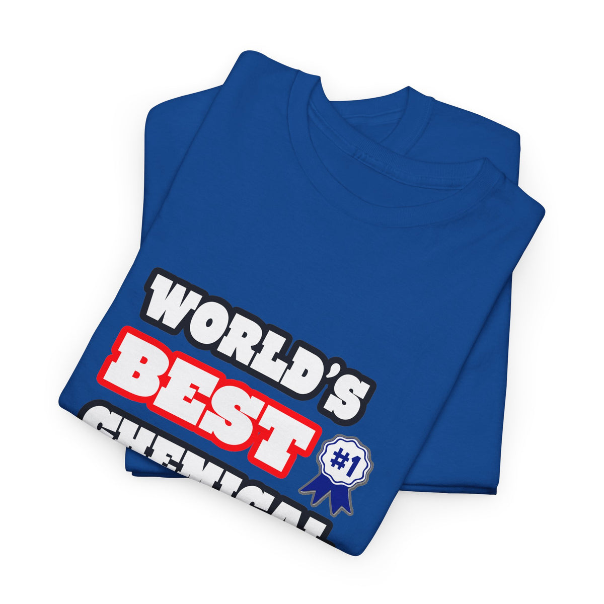 World's Best Chemical Engineer - Unisex Heavy Cotton Tee