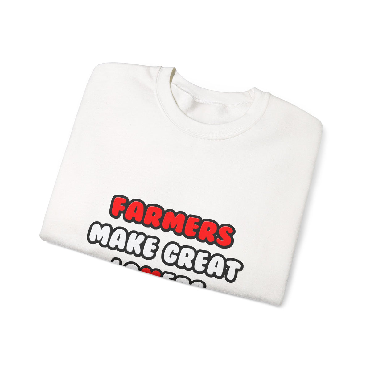 Farmers Make Great Lovers - Unisex Heavy Blend™ Crewneck Sweatshirt