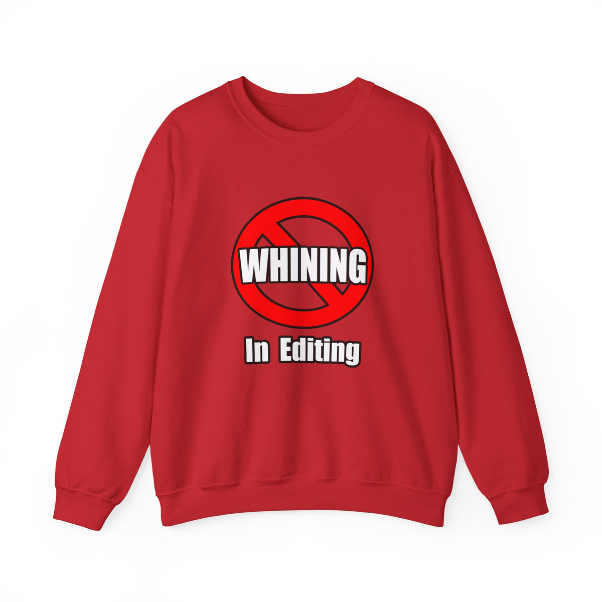 No Whining In Editing - Unisex Heavy Blend™ Crewneck Sweatshirt