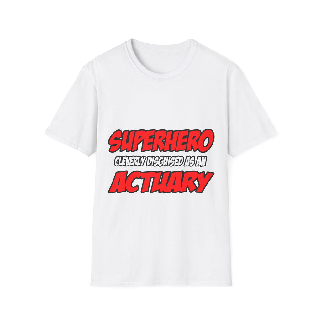 Superhero...Actuary - Unisex Softstyle T-Shirt