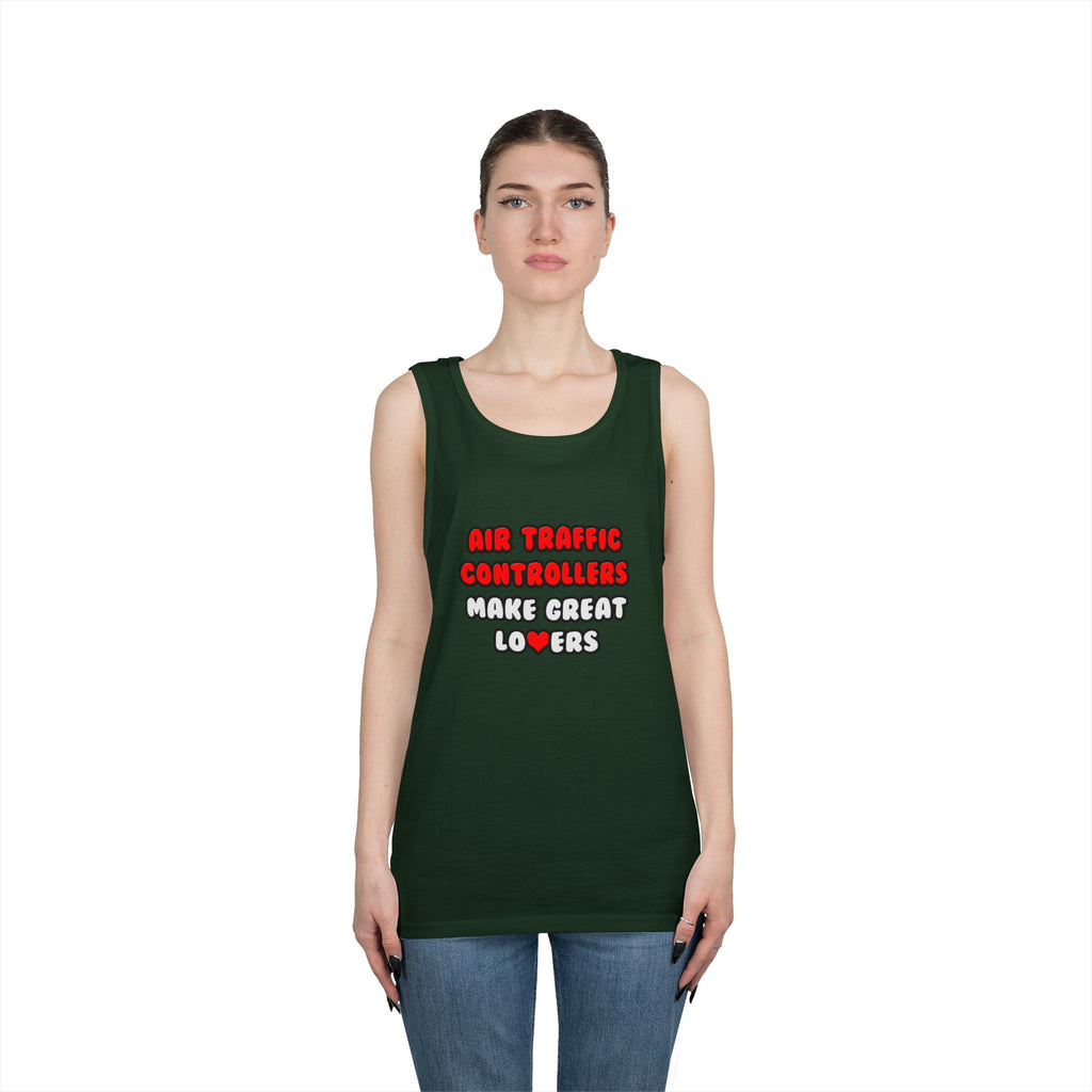 Air Traffic Controllers Make Great Lovers - Unisex Heavy Cotton Tank Top