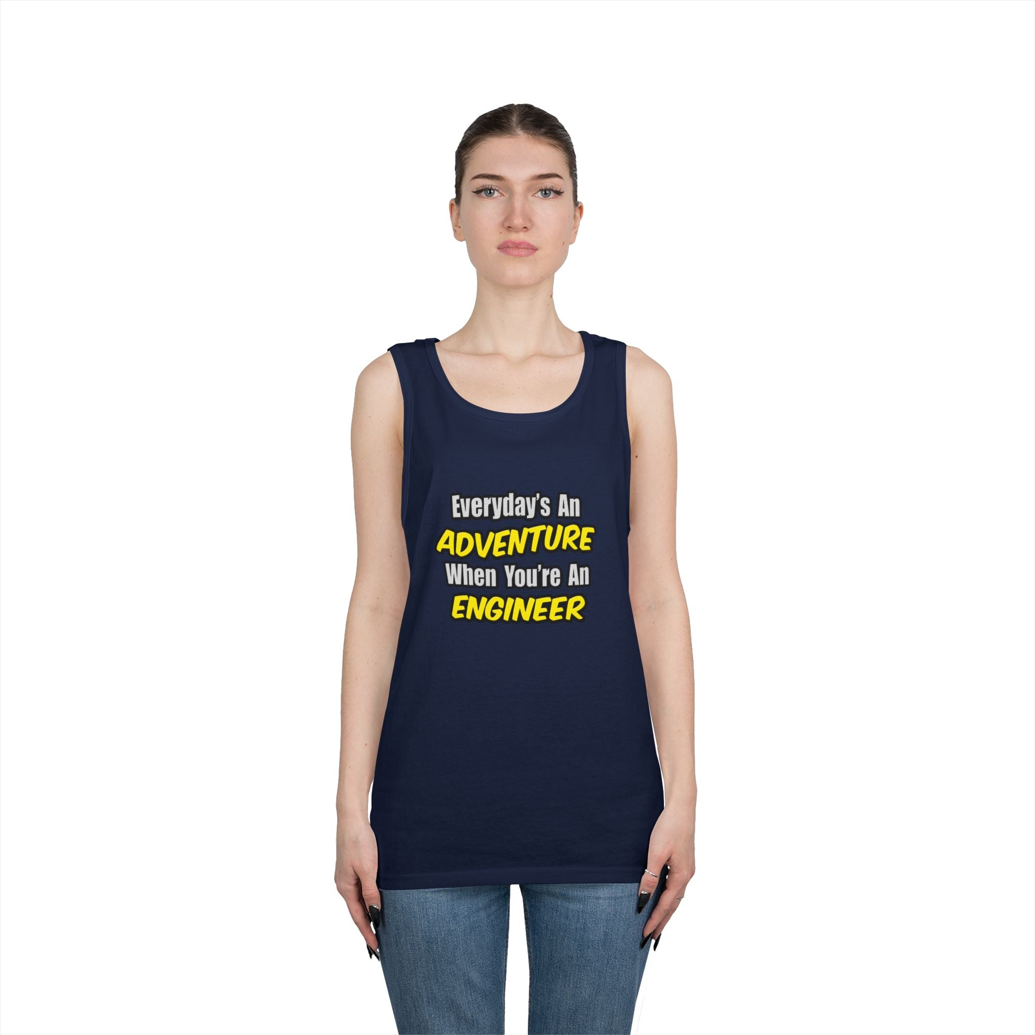 Everyday's An Adventure...Engineer - Unisex Heavy Cotton Tank Top