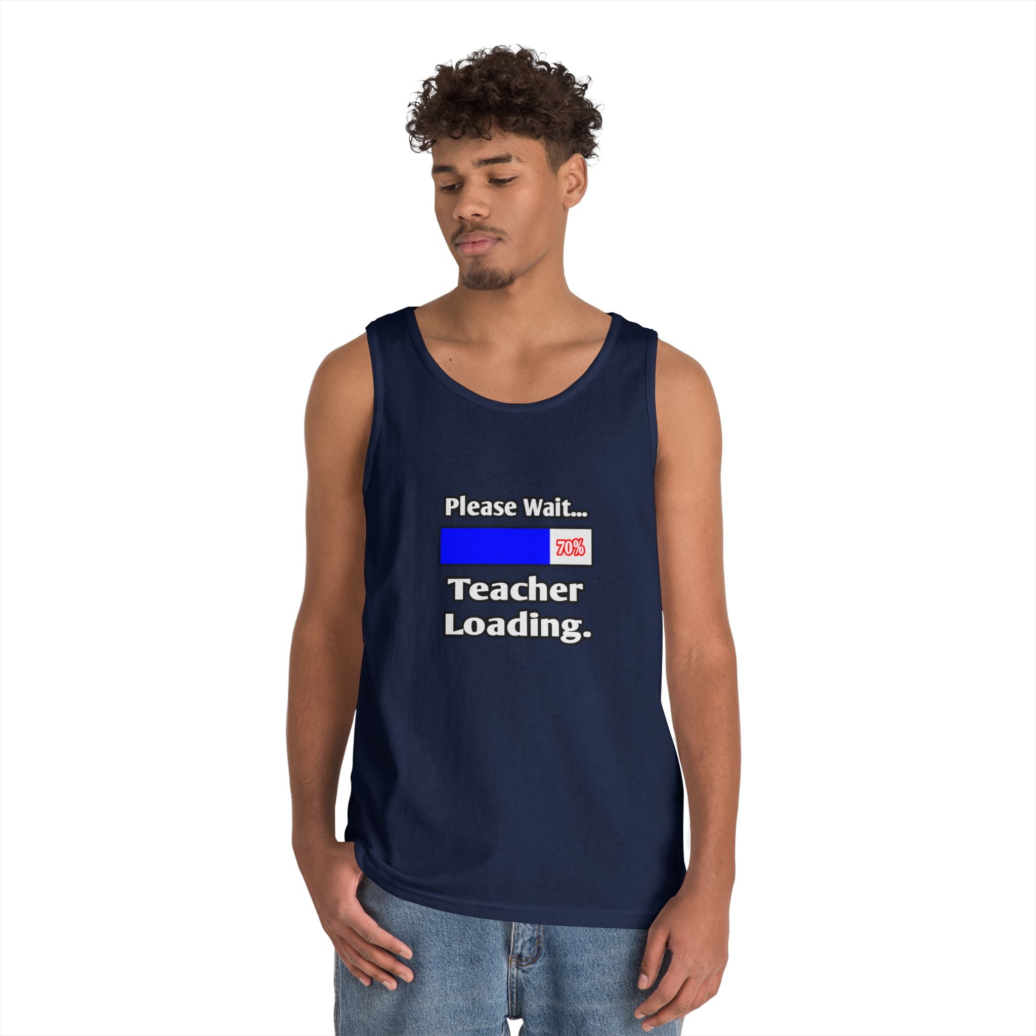 Please Wait...Teacher Loading - Unisex Heavy Cotton Tank Top