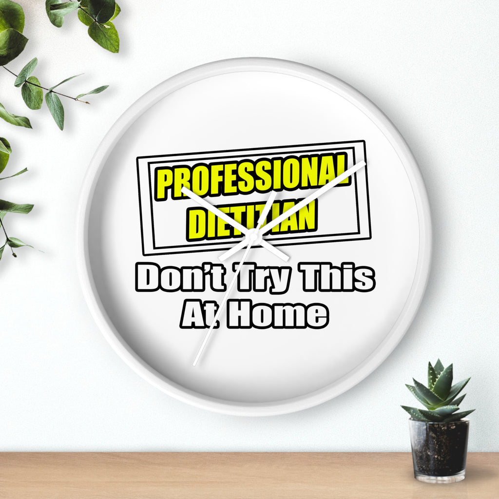 Professional Dietitian...Joke - Wall Clock