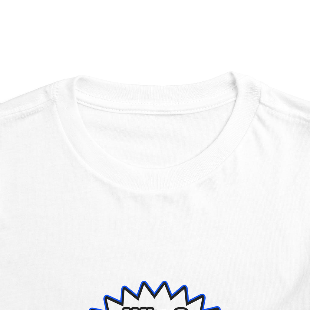 Doctor...Because I Said So - Toddler Short Sleeve Tee
